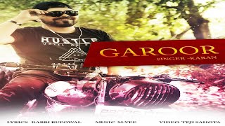 Garoor  Official Msuic Video  Karan  Songs 2018  Jass Records [upl. by Haraz]