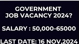 Government Job Vacancy 2024Teaching amp Non Teaching VacancyApply by 16 Nov2024jobs [upl. by Yenterb68]