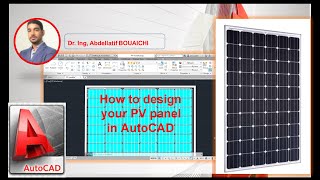 1 How to design your Solar photovoltaic panel in AutoCAD [upl. by Eenafit]