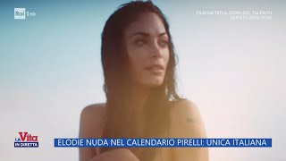 Calendario Pirelli Elodie senza veli fa discutere  La Vita in diretta 13112024 [upl. by Assilem]