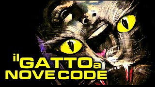 Il gatto a nove code 1971 diDario Argento Recensione di johntrent Narrazione di giomusic71 [upl. by Noned]