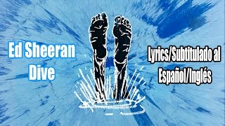 Ed Sheeran  Dive Official Audio Lyrics EspañolInglés [upl. by Zollie]