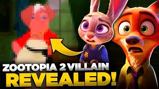 DISNEY LIED to YOU I FOUND OUT WHO the VILLAIN of ZOOTOPIA 2 IS [upl. by Ari]