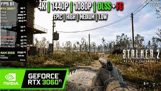 RTX 3060 Ti  STALKER 2 Heart of Chornobyl  4K 1440p 1080p DLSS FG  Epic High Medium [upl. by Htepsle]