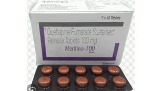 Meritino 100 Tablets Quetiapine Fumarate Sustained Release Tablets 100 mg [upl. by Larry]