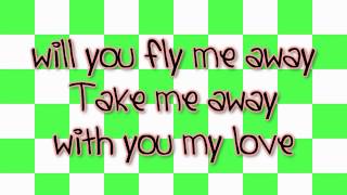 fly me away lyrics [upl. by Amat106]