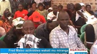 Fred Maiso aziikiddwa wakati mu miranga [upl. by Yetah]