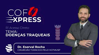 COFEXPRESS  Doenças Traqueais Com Dr Eserval Rocha [upl. by Elleirda968]