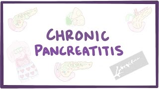 Chronic pancreatitis  causes symptoms diagnosis treatment pathology [upl. by Cynthla]