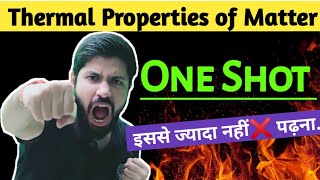 Chapter11 Physics Class11 Oneshot  Thermal Properties of Matter One shot Full chapter  JEE NEET [upl. by Irreg422]