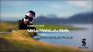 UA LE MAFAI LOU ALOFA LIVE COVER  Lata Evile Pule SI ZOUNDS Official Audio 2023 [upl. by Nitsrek]