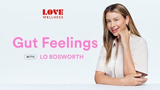 Gut Feelings Podcast  Episode 10  Lo Bosworth and Iskra Lawrence [upl. by Dyan]