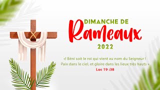 Dimanche des Rameaux Hosanna Béni soit le roi qui vient au nom du Seigneur [upl. by Romanas547]