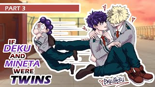 PART 3  DEKU AND MINETA ARE TWINS 😲 bakudeku  My Hero Academia Texting Story [upl. by Tortosa]