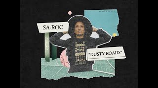 SaRoc  Dusty Roads Official Lyric Video [upl. by Aronael]