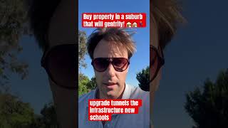 Buy property in a suburb that will gentrify 🏚️🏠🕺💃 australianpropertyinvestment [upl. by Aisila671]