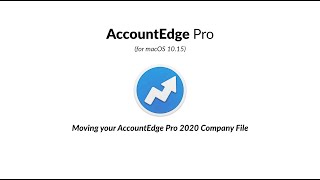 Moving your AccountEdge Pro company file [upl. by Otrevogir]