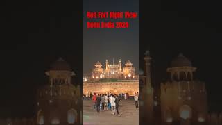 RED FORT NIGHT VIEW [upl. by Ojyllek]