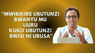 MWIBIKIRE UBUTUNZI BWANYU MU IJURU KUKO UBUTUNZI BWISI NI UBUSAPST HORTENSE MAZIMPAKA [upl. by Nudd]