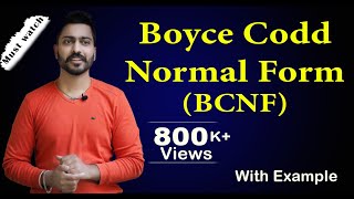 Lec26 Boyce Codd Normal Form BCNF DBMS Normalization with best examples [upl. by Ahsia]