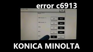 ERROR C6913 konica minolta [upl. by Satsoc]