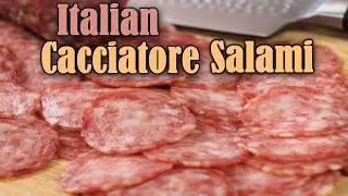 Amazing Homemade Italian Cacciatore Salami [upl. by Glinys350]