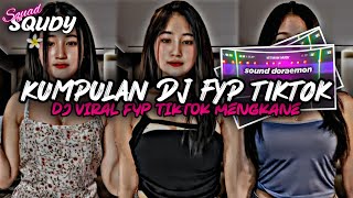 KUMPULAN DJ FYP TIKTOK 2024 SOUND KANE JEDAG JEDUG FUL BAS TERBARU [upl. by Otilrac463]