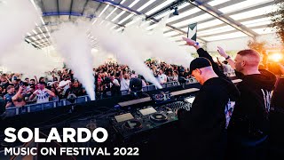 SOLARDO at Music On Festival 2022 [upl. by Seluj]