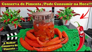 A Melhor Conserva de Pimenta e Pode Consumir na Hora [upl. by Settera]