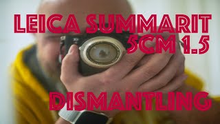 Leica Summarit 50mm 15 disassembling for service and for mod … in the next video [upl. by Ydarg]