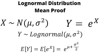 Lognormal Distribution Mean Proof [upl. by Bogusz]