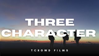 Three character  trailer  t crowd [upl. by Voccola]