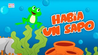 Había Un Sapo  Canción Infantil Video Animado  Las Canciones de la Granja [upl. by Karlotta]