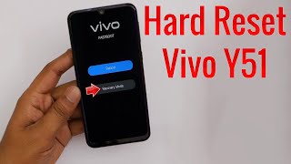 how to hard reset in vivo y51  y51A with out pc [upl. by Ailicec363]