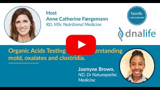 Organic Acids Testing OAT  understanding mold oxalates and clostridia [upl. by Kenelm]