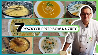 7 Pysznych Zup Które Rozgrzeją Twoją Duszę Najlepsze Pzepisy na Smaczne i Sycące Zupy [upl. by Rabassa443]