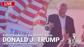 LIVE REPLAY President Trump Holds a Rally in Freeland Michigan  5124 [upl. by Three]