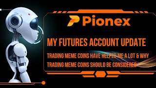 Pionex  Update On The Progress Of My Futures Account [upl. by Casanova]