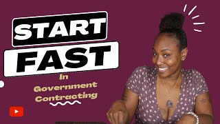 Starting in Government Contracting FAST [upl. by Nuahsel]