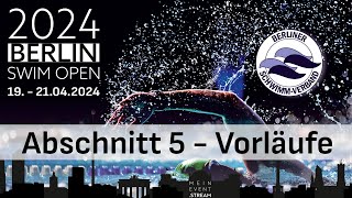 Berlin Swim Open 2024 – Abschnitt 5 [upl. by Rape]