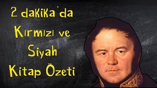 2 dkda quotKırmızı ve Siyahquot Roman Özeti  Stendhal [upl. by Ydnak695]