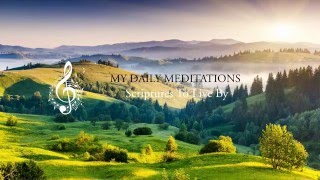 Psalm 10434 KJV  Scriptures on Meditation  Scripture Song [upl. by Ahsienek]