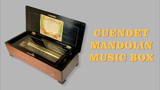 Antique Cuendet Mandolin 8 Air Music Box C 1885 [upl. by Anelyak]