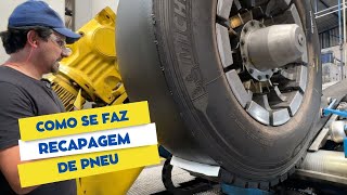 Como se faz a recapagem do pneu O processo completo de reforma de pneu [upl. by Linden14]