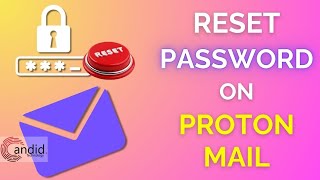 How to reset Proton Mail password  CandidTechnology [upl. by Dunton]