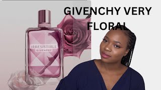 NEW GIVENCHY IRRESISTIBLE VERY FLORAL FRAGRANCE REVIEW [upl. by Macri]