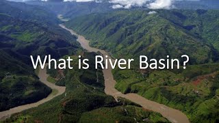 What is River Basin क्या होता है नदी बेसिन जानिए 2 minute मे [upl. by Aeet381]