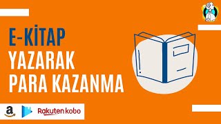 E KİTAP YAZARAK PARA KAZANMA E KİTAP NASIL YAPILMALI  İNTERNETTEN PARA KAZANMA 2020 [upl. by Primalia954]