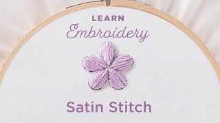 Embroidery 101 How to Embroider a Satin Stitch [upl. by Ateinotna732]