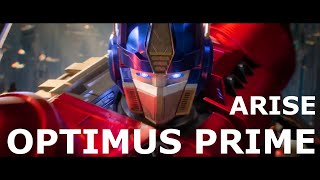 Arise Optimus Prime [upl. by Rabah]